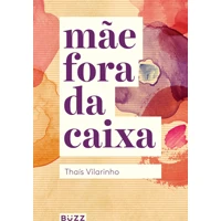 Imagem da promoção Mãe fora da caixa Capa comum