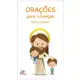 Orações para crianças: Preces diárias em oferta